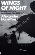Book cover of Wings of Night - The Secret Missions of Group Captain Pickard DSO and two bars, DFC by HAMILTON, Alexander 